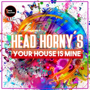 Your House Is Mine (Original Mix)
