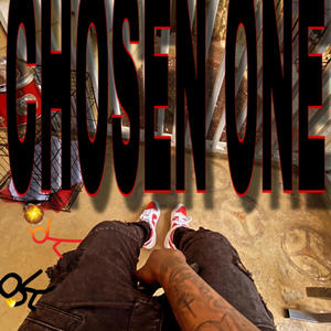 Chosen One (Explicit)