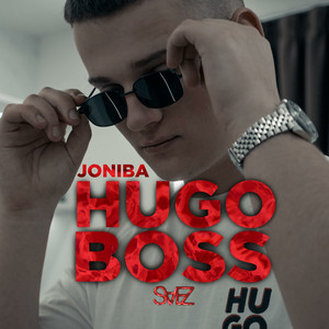 Hugo Boss (Explicit)