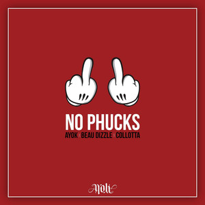 No Phucks (Explicit)