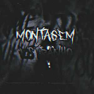 Montagem Estranho (feat. DJZT8DAZN)