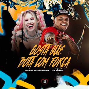 Gosta Que Bota Com Força (Explicit)