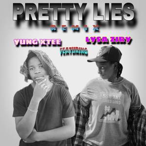 PRETTY LIES (REMIX|Explicit)