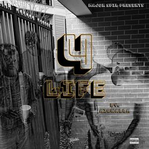 4 Life (Explicit)