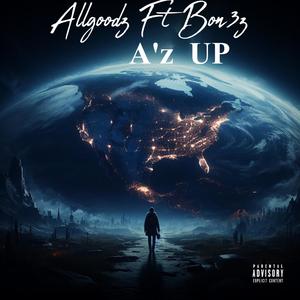 A'z UP (feat. BON3Z) (Explicit)