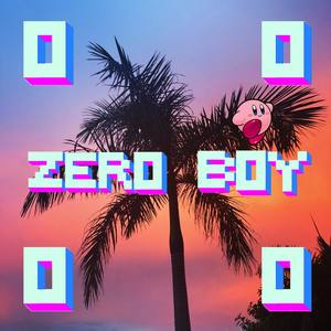 Zero Boy