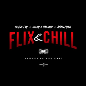 Flix & Chill (Explicit)