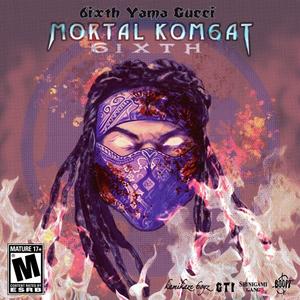 Mortal Kom6at 6ixth (Explicit)