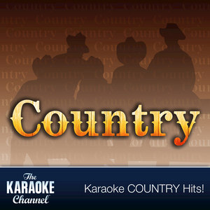 The Karaoke Channel - Country Vol. 32