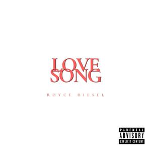 Love Song (Explicit)