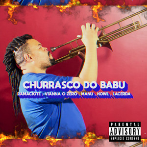 Churrasco do Babu (Explicit)