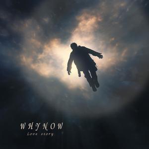 WHY NOW (Explicit)
