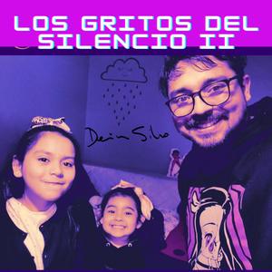 Los gritos del silencio, Pt. 2