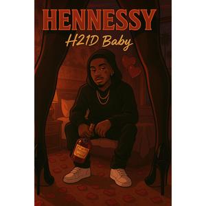 Hennessy (Explicit)