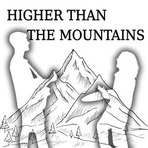 Higher Than The Mountains (feat. Emma Seddon|Single Version)