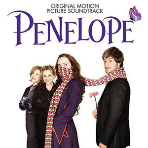 Penelope (Original Motion Picture Soundtrack)