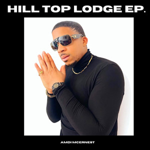 Hill top lodge EP