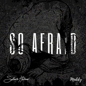 So Afraid(feat. Meddy)
