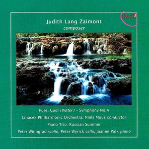 ZAIMONT, J.L.: Symphony No. 4, "Pure, Cool (Water) " / Piano Trio No. 1, "Russian Summer" (Winograd, Wyrick, Polk, Janáček Philharmonic, Muus)