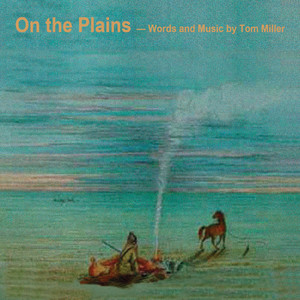 On the Plains (Explicit)