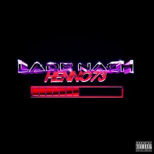 LADE NACH (Explicit)