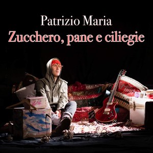 Zucchero, pane e ciliegie (Radio Edit)