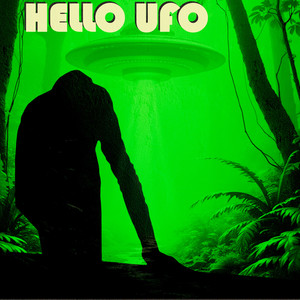 HELLO UFO