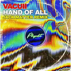 Hand of All (Jack Matter Remix)