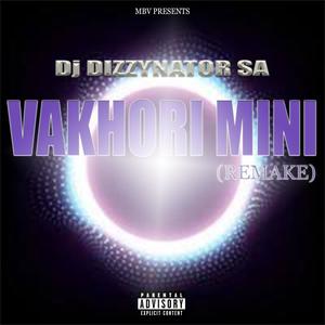 Vakhori Mini (Remake) (feat. Lady Kay) (Explicit)