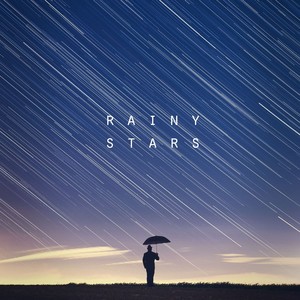 Rainy Stars