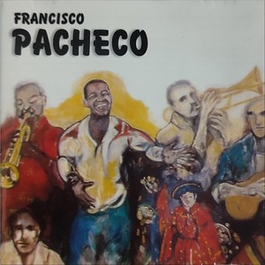 Francisco Pacheco - Orgullosa