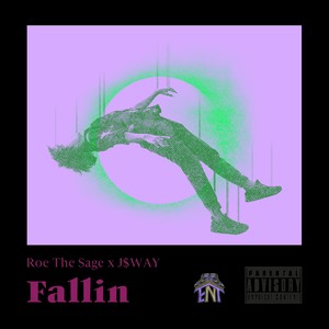 Fallin!(feat. J$WAY) (Explicit)