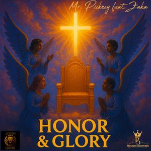 Honor and Glory (feat. Zaka)