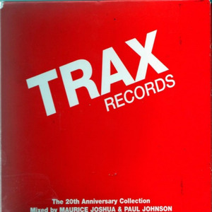 Trax Records: The 20th Anniversary Collection