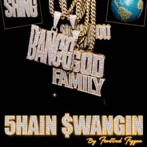 5HAIN $wANGIN (Explicit)