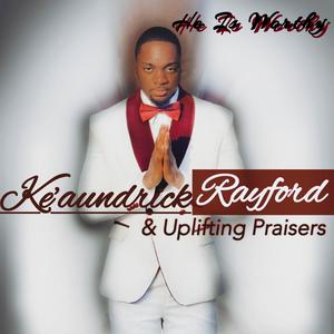 He Is Worthy (feat. Cornelius Jackson)