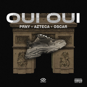Oui, oui (Explicit)