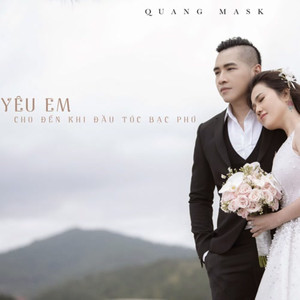 Yêu Em Cho Đến Khi Đầu Tóc Bạc Phơ