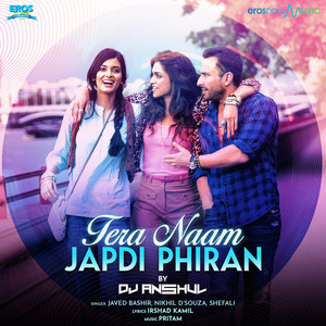 Tera Naam Japdi Phiran (Remix) by DJ Anshul - Single