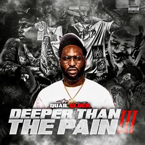 deeper than the pain 3 (money an murda) [Explicit]