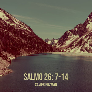 Salmo 26: 7-14