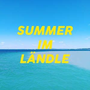 Summer im Ländle
