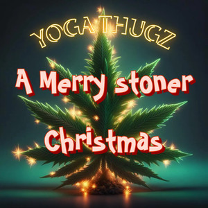 A Merry Stoner Christmas