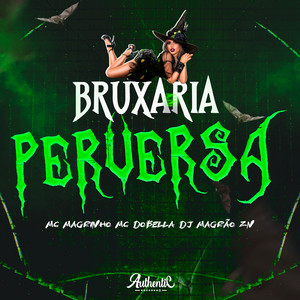 Bruxaria Perversa (Explicit)