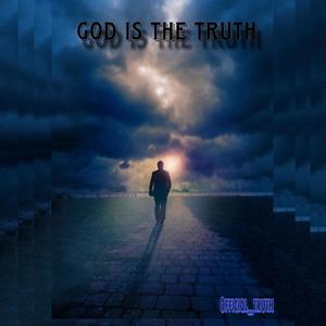 God Is The Truth !