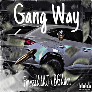 Gang Way(feat. BGKwon) (Explicit)