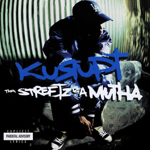Tha Streetz Iz A Mutha (Digitally Remastered) [Explicit]