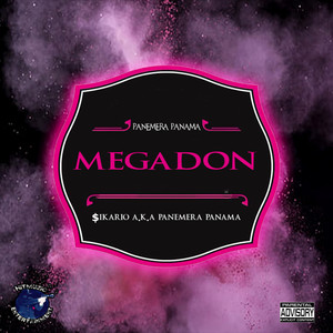 Megadon (Remix) [Explicit]