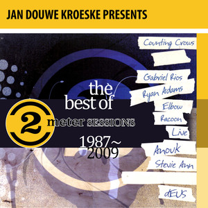 Jan Douwe Kroeske presents: The Best of 2 Meter Sessions 1987-2009 (Explicit)