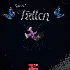 Fallen (Explicit)